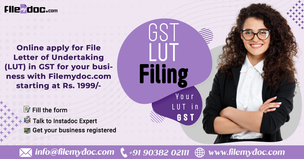 Letter of Undertaking (LUT) in GST : Application, Meaning & Certificate ...