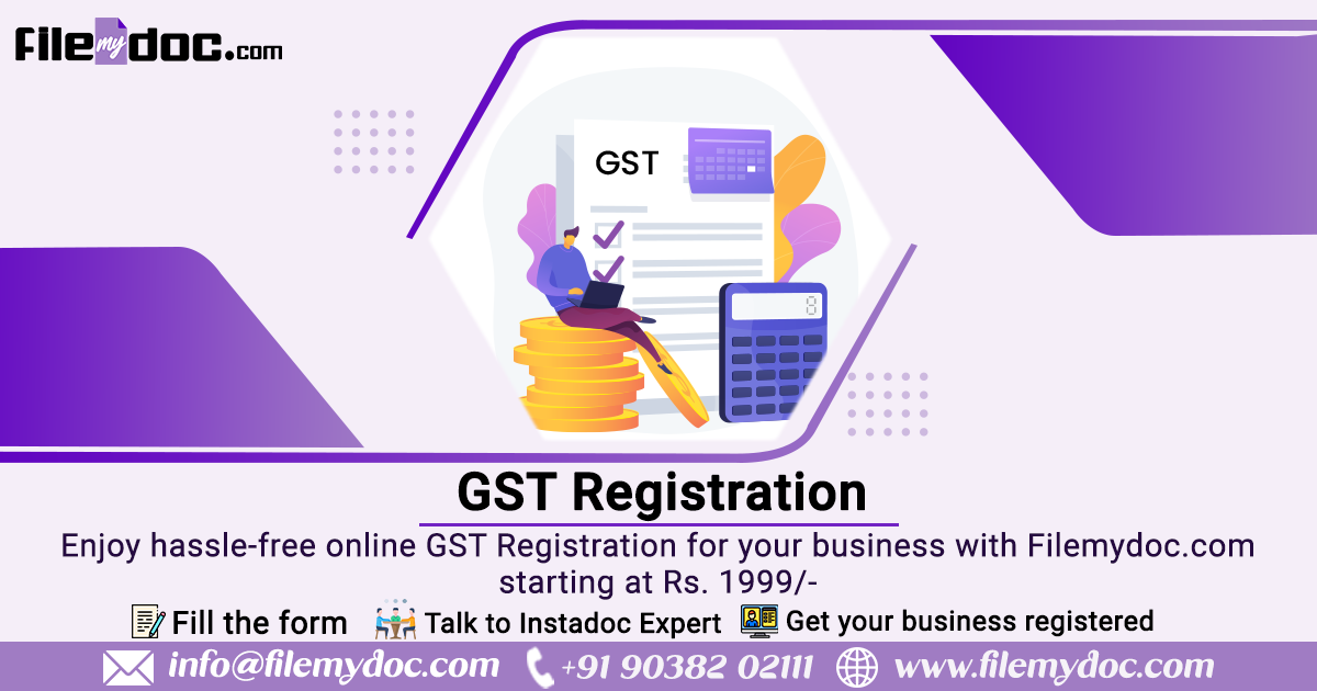 Online GST Registration @ Rs. 1999 - Filemydoc.com