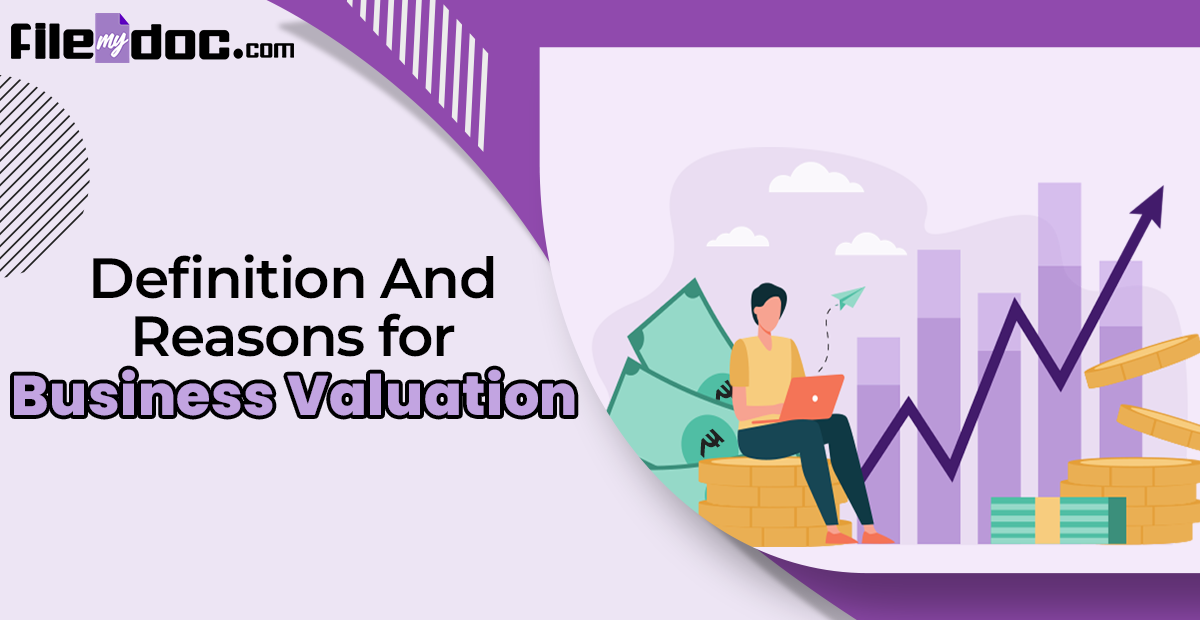 Definition And Reasons For Business Valuation