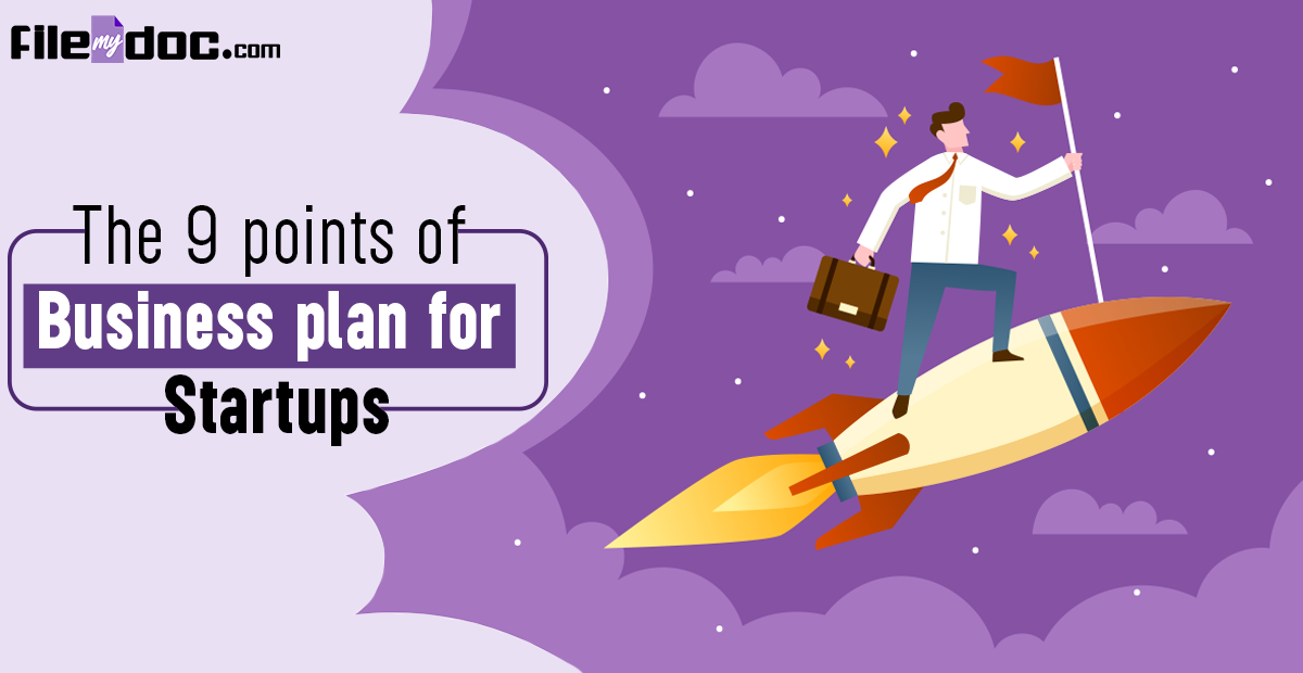 The 9 Points of Business Plan for Startups
