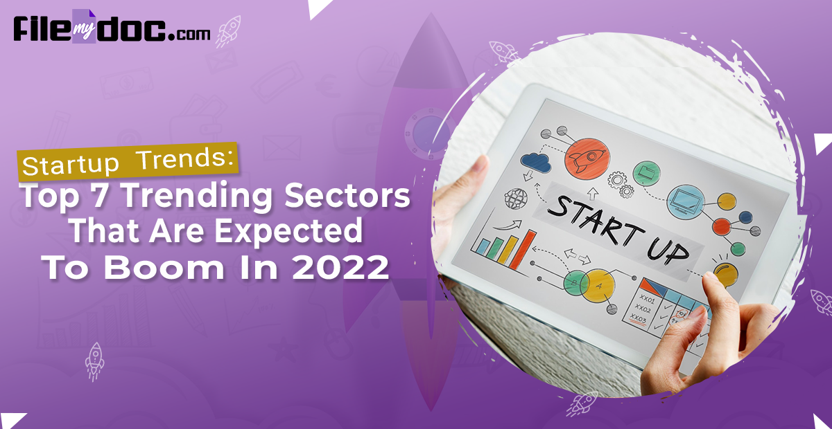 Top 7 Trending Sectors In 2022