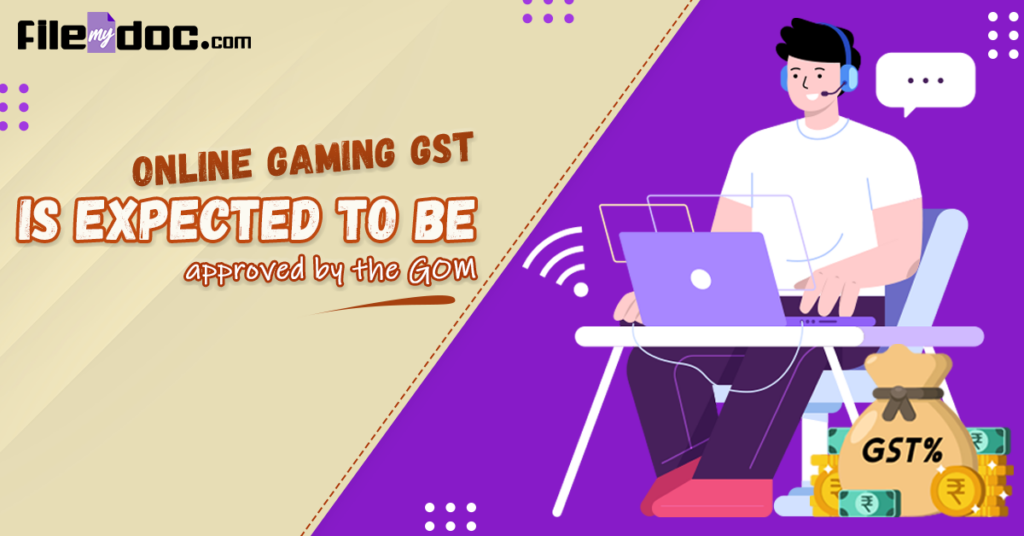 Online Gaming GST Is Expected to be Approved by the GoM