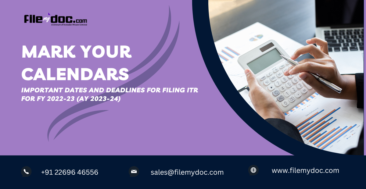Deadlines for Filing ITR for FY 2023-24 - Filemydoc.com