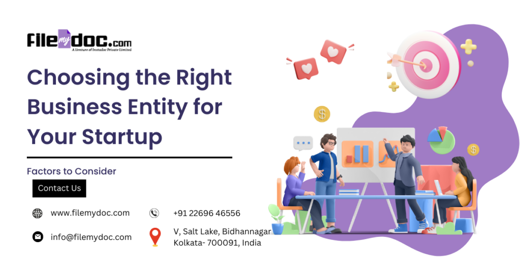 Choosing the Right Business Entity for Your Startup