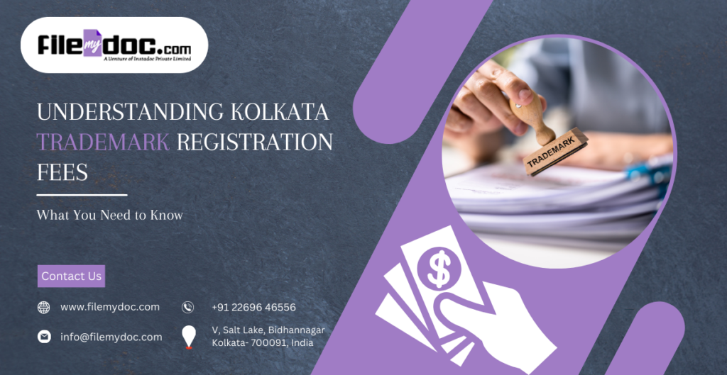 Kolkata Trademark Registration Fees