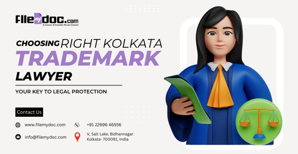 Right Kolkata Trademark Lawyer