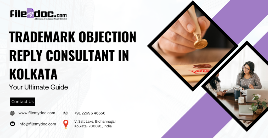 Trademark Objection Reply Consultant in Kolkata