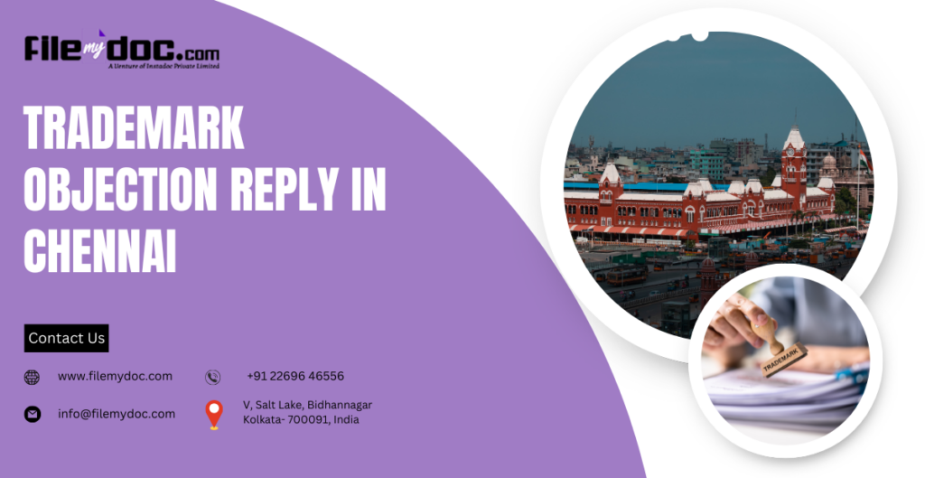 Trademark Objection Reply in Chennai