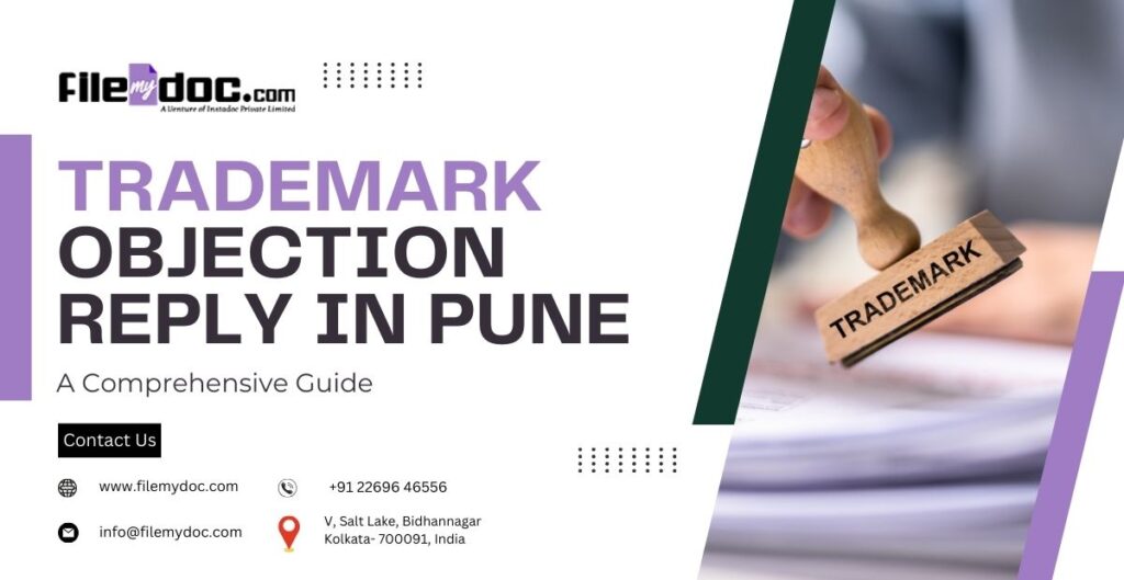 Trademark Objection Reply in Pune