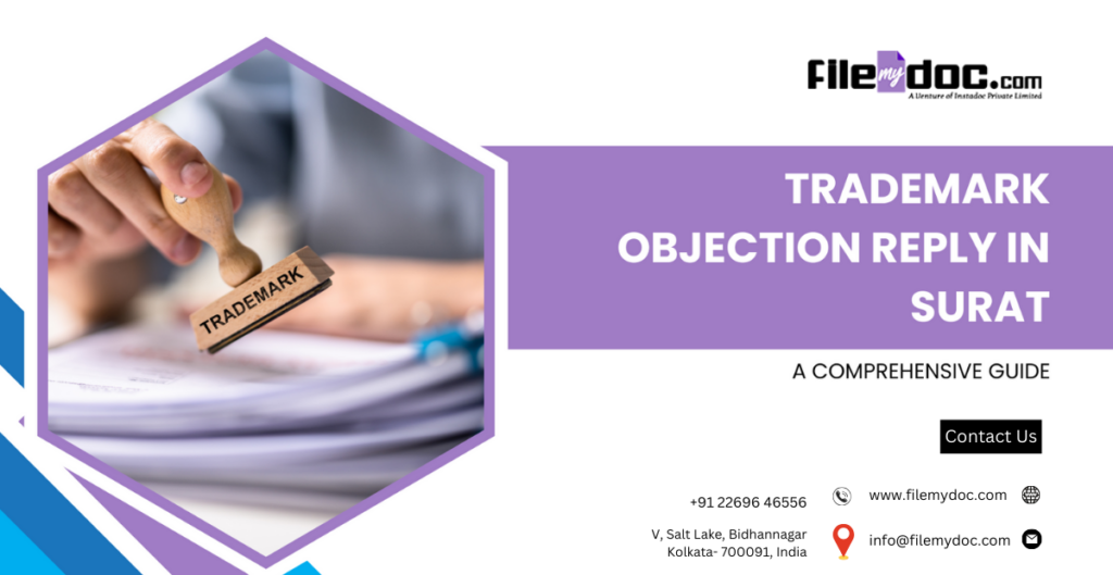 Trademark Objection Reply in Surat