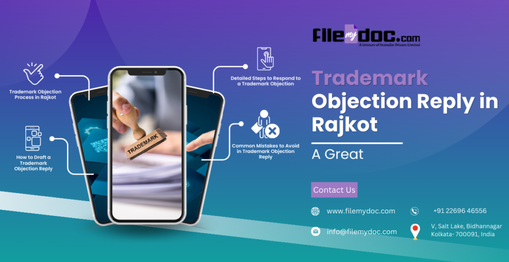 Trademark Objection Reply in Rajkot