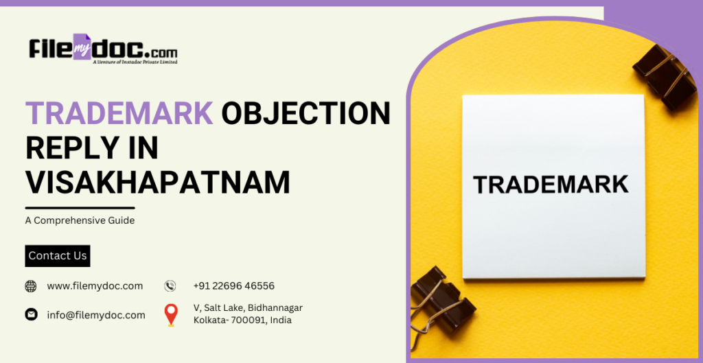 Trademark Objection Reply in Visakhapatnam