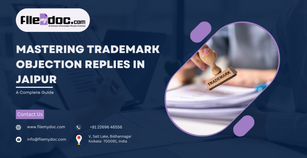 Trademark Objection Replies in Jaipur