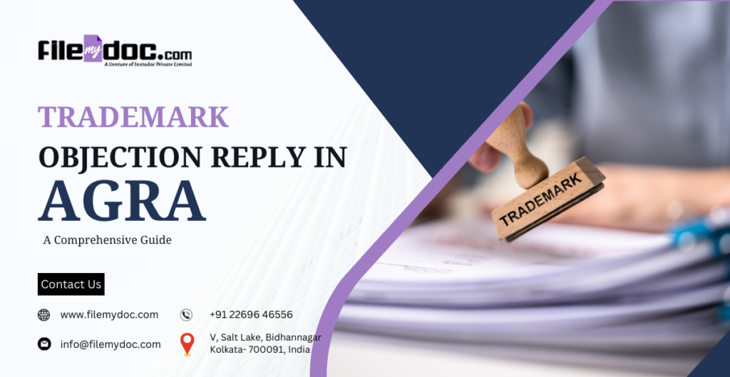 Trademark Objection Reply in Agra