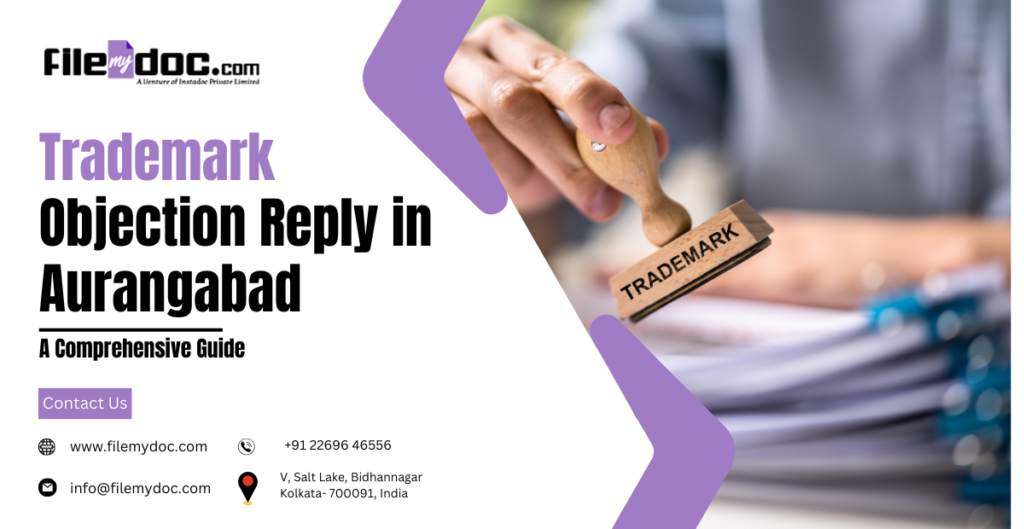 Trademark Objection Reply in Aurangabad