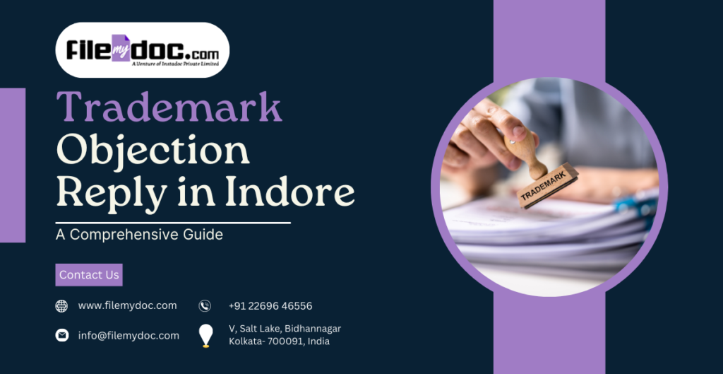 Trademark Objection Reply in Indore