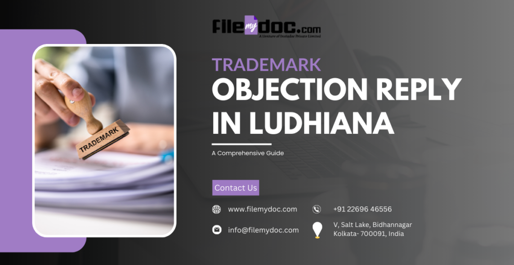 Trademark Objection Reply in Ludhiana
