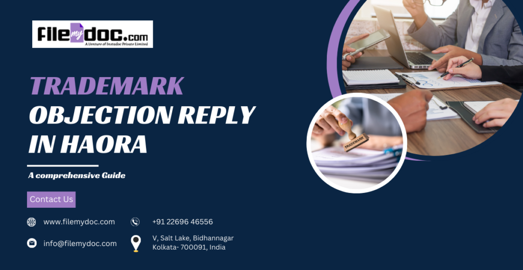 Trademark Objection Reply in Haora