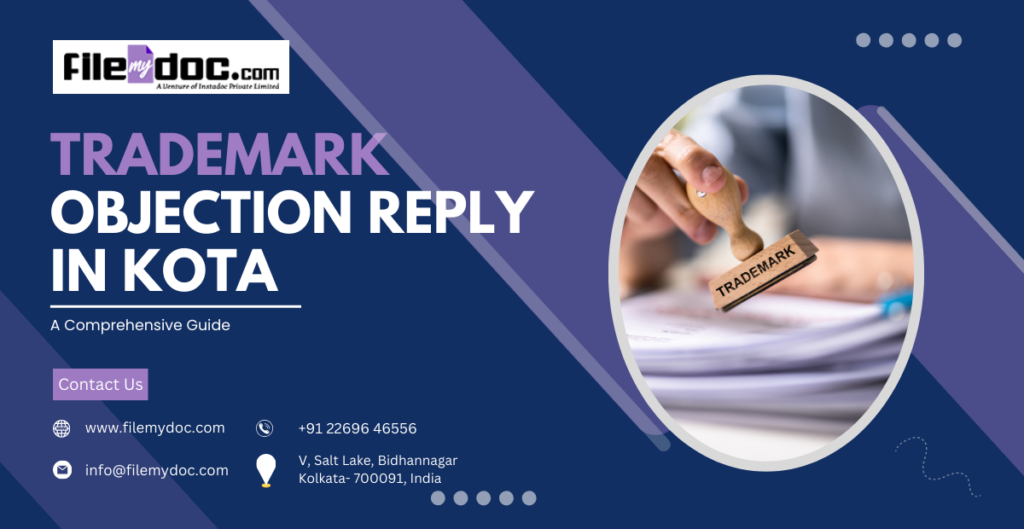 Trademark Objection Reply in Kota