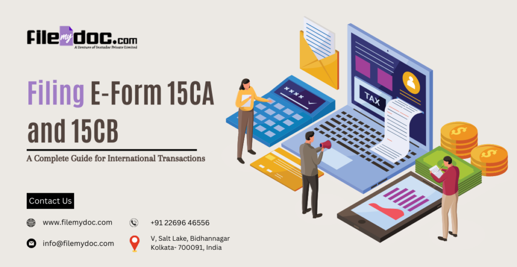 Filing E-Form 15CA and 15CB