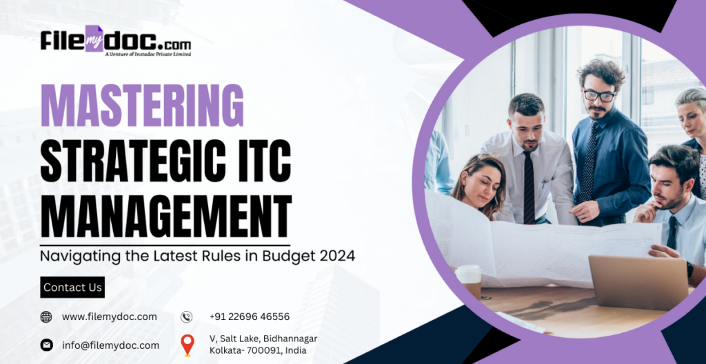 Mastering Strategic ITC Management